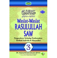 WASIAT-WASIAT RASULULLAH SAW JILID 3